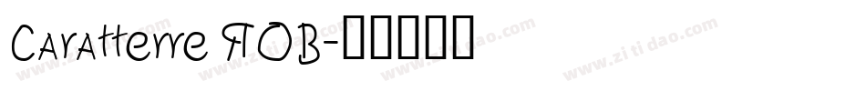 Caratterre ROB字体转换